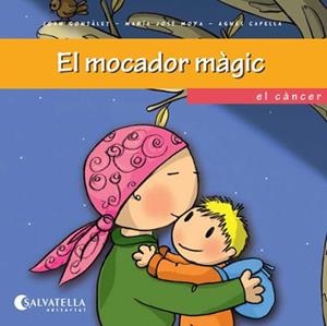 EL MOCADOR MÀGIC | 9788484127369 | GONZÁLEZ FELÍS, JOAN/MOYA BENET, Mª JOSÉ