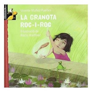 LA GRANOTA ROC-I-ROC | 9788479421458 | MUÑOZ PUELLES, VICENTE