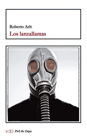 LOS LANZALLAMAS | 9788415216445 | ARLT, ROBERTO