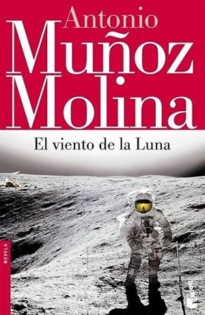 EL VIENTO DE LA LUNA | 9788432217951 | ANTONIO MUÑOZ MOLINA