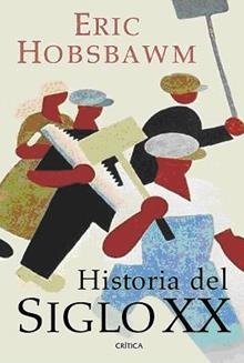 HISTORIA DEL SIGLO XX | 9788498921908 | HOBSBAWM, ERIC