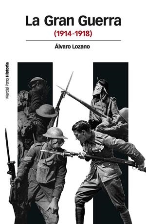 LA GRAN GUERRA | 9788415963141 | LOZANO CUTANDA, ÁLVARO