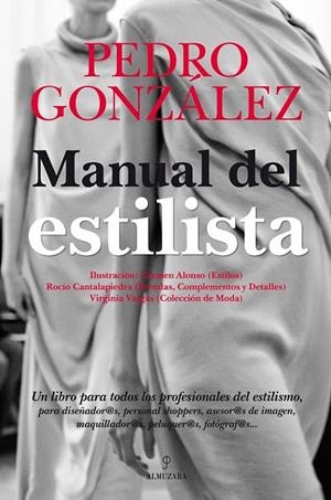 MANUAL DEL ESTILISTA | 9788492924745 | GONZÁLEZ JIMÉNEZ, PEDRO
