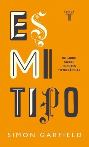 ES MI TIPO | 9788430608263 | GARFIELD,SIMON