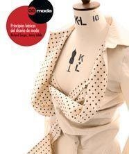 PRINCIPIOS BÁSICOS DEL DISEÑO DE MODA | 9788425221316 | SORGER, RICHARD/UDALE, JENNY