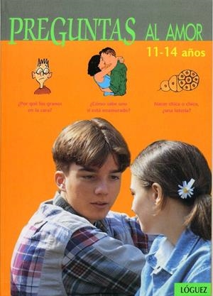 PREGUNTAS AL AMOR, 11-14 AÑOS | 9788489804203 | DUMONT, VIRGINIE/MONTAGNAT, SERGE