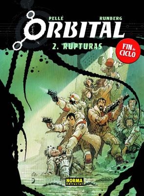 ORBITAL 2. RUPTURAS | 9788467901245 | PELLÉ, SERGE/RUNBERG, SYLVAIN