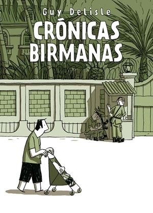 CRONICAS BIRMANAS | 9788496815667 | DELISLE, GUY