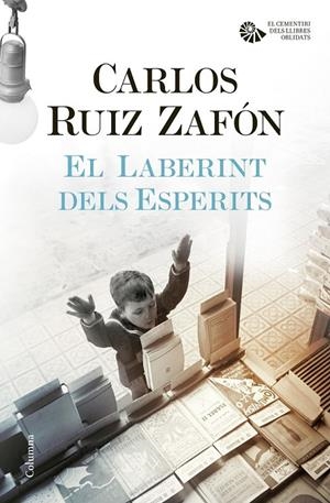 EL LABERINT DELS ESPERITS | 9788466421706 | RUIZ, ZAFÓN, CARLOS