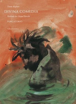 DIVINA COMEDIA. PURGATORIO | 9788416734283 | BARCELÓ, MIQUEL