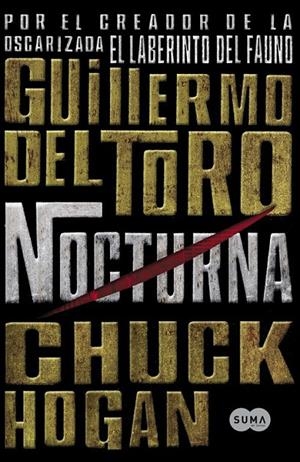 NOCTURNA (TRILOGÍA DE LA OSCURIDAD 1) | 9788483651483 | DEL TORO,GUILLERMO