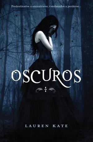 OSCUROS (OSCUROS 1) | 9788484415992 | KATE,LAUREN