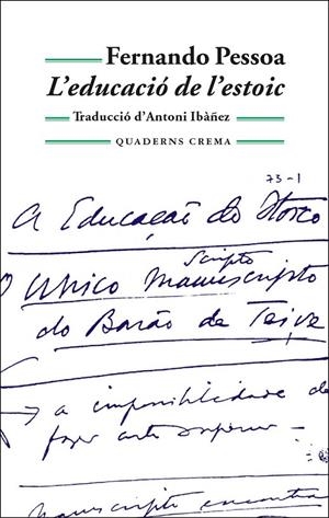 L?EDUCACIÓ DE L?ESTOIC | 9788477273882 | PESSOA, FERNANDO