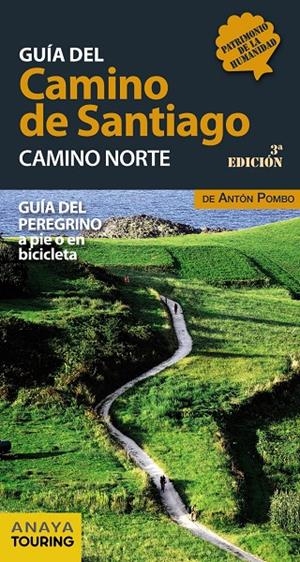 GUÍA DEL CAMINO DE SANTIAGO. CAMINO NORTE | 9788499358444 | POMBO RODRÍGUEZ, ANTÓN