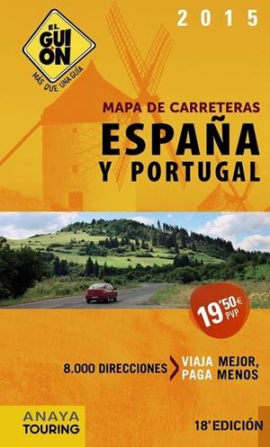 MAPA DE CARRETERAS DE ESPAÑA Y PORTUGAL, ESCALA 1:340.000 | 9788499356181 | AA. VV.