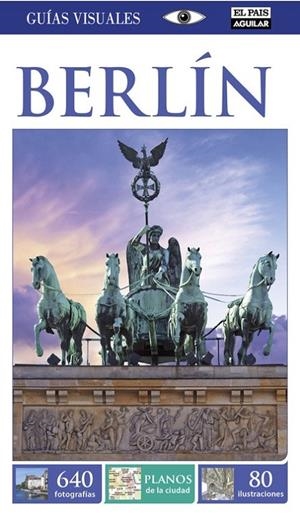 BERLÍN (GUÍAS VISUALES 2015) | 9788403514331 | VARIOS AUTORES