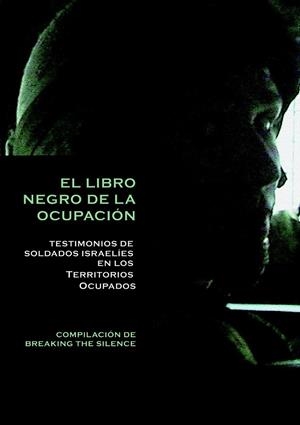 EL LIBRO NEGRO DE LA OCUPACIÓN | 9788416288458