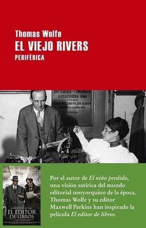 EL VIEJO RIVERS | 9788416291410 | WOLFE, THOMAS