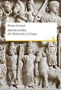 MITOLOGÍAS | 9788424928858 | GRIMAL , PIERRE