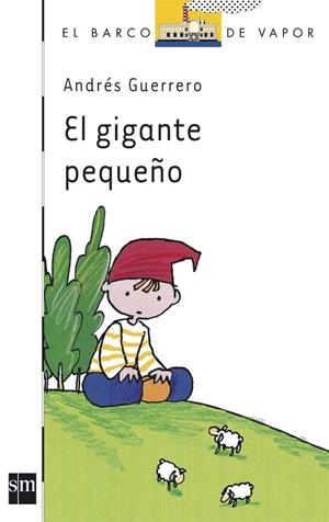 EL GIGANTE PEQUEÑO | 9788434861350 | GUERRERO, ANDRÉS