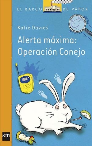 ALERTA MAXIMA:OPERACION CONEJO | 9788467563542 | DAVIES, KATIE