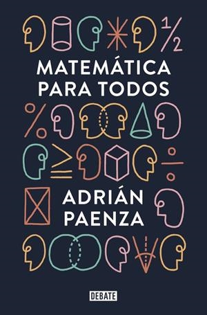 MATEMÁTICA PARA TODOS | 9788499927046 | PAENZA, ADRIÁN