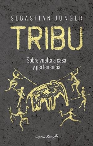 TRIBU | 9788494645303 | JUNGER, SEBASTIAN