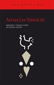 ASÍ ERA LEV TOLSTÓI | 9788416748297