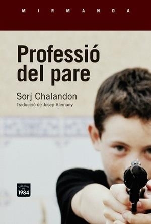 PROFESSIÓ DEL PARE | 9788416987016 | CHALANDON, SORJ