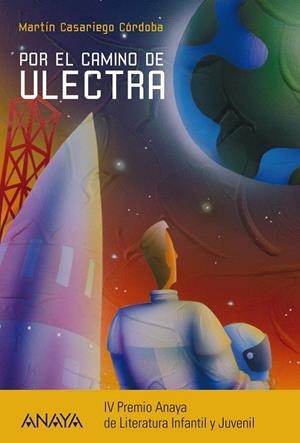 POR EL CAMINO DE ULECTRA | 9788467841237 | CASARIEGO CÓRDOBA, MARTÍN