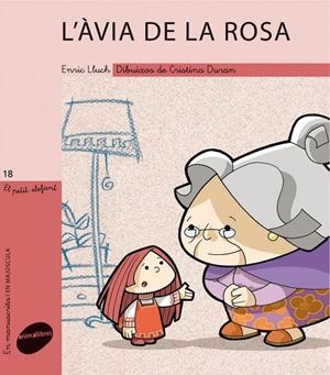 L'ÀVIA DE LA ROSA | 9788415095095 | LLUCH GIRBÉS, ENRIC