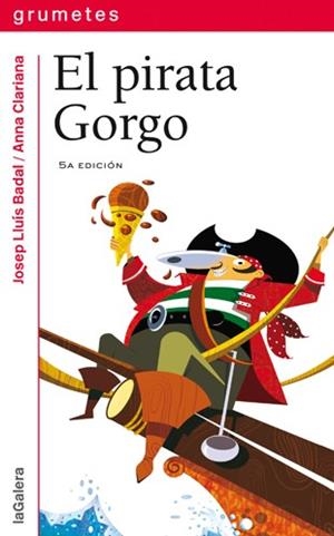 EL PIRATA GORGO | 9788424631680 | BADAL, JOSEP LLUÍS