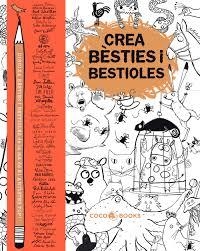 CREA BÈSTIES I BESTIOLES | 9788494516764