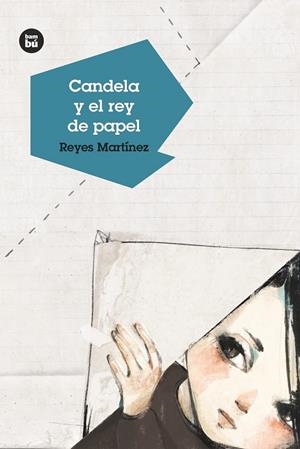 CANDELA Y EL REY DE PAPEL | 9788483434314 | MARTÍNEZ HERNANDO, REYES
