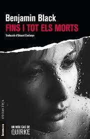 FINS I TOT ELS MORTS | 9788490267097 | BLACK, BENJAMIN