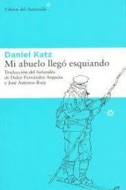MI ABUELO LLEGÓ ESQUIANDO | 9788492663415 | KATZ, DANIEL