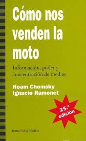 CÓMO NOS VENDEN LA MOTO | 9788474262452 | CHOMSKY, NOAM/RAMONET, IGNACIO