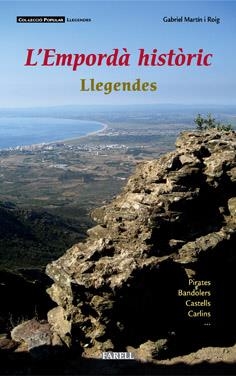 L'EMPORDÀ HISTÒRIC. LLEGENDES | 9788495695956 | MARTÍN ROIG, GABRIEL