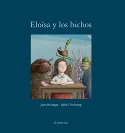 ELOISA Y LOS BICHOS | 9788493921316
