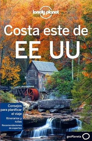COSTA ESTE DE EE UU | 9788408152224 | KARLA ZIMMERMAN/ADAM KARLIN/AMY C. BALFOUR/KEVIN RAUB/REGIS ST.LOUIS/ZORA O NEILL/MARA VORHEES