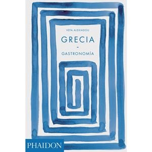 GRECIA GASTRONOMICA | 9780714874432