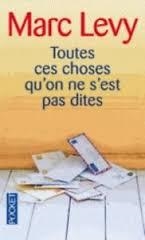 TOUTES CES CHOSES QU'ON NE S'EST PAS DITES | 9782266200813 | MARC LEVY