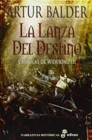 3. LA LANZA DEL DESTINO | 9788435061827 | BALDER, ARTUR
