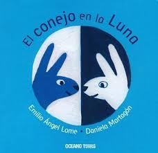 CONEJO EN LA LUNA, EL | 9786074009538 | LOME, E.A.
