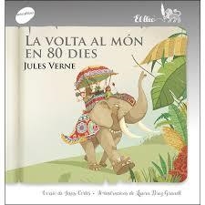 LA VOLTA AL MÓN EN 80 DIES | 9788415975977 | VERNE, JULES