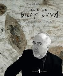 EL OTRO BIGAS LUNA | 9788494561351 | MEDINA DE VARGAS, RAQUEL