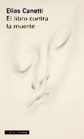 EL LIBRO CONTRA LA MUERTE | 9788416734238 | CANETTI, ELIAS