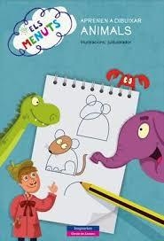 ELS MENUTS APRENEN A DIBUIXAR ANIMALS | 9788415807582 | AA. VV.