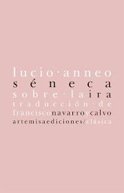 SOBRE LA IRA | 9788496374737 | SENECA