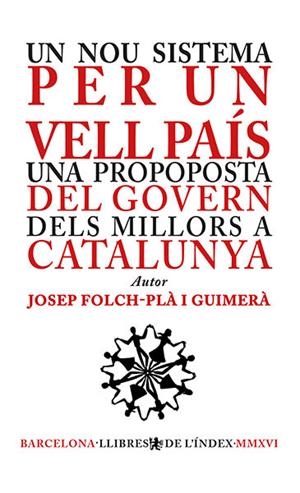 UN NOU SISTEMA PER UN VELL PAÍS | 9788494537653 | FOLCH-PLA I GUIMERÀ, JOSEP